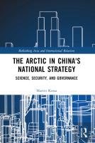 The Arctic In Chinaâ€™S National Strategy
