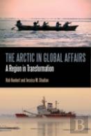 The Arctic In Global Affairs