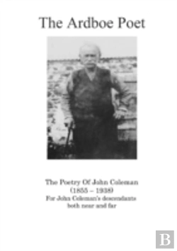 Bertrand.pt - The Ardboe Poet: The Poetry Of John Coleman (1855 - 1938)