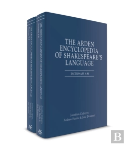 Bertrand.pt - The Arden Encyclopedia Of Shakespeare'S Language