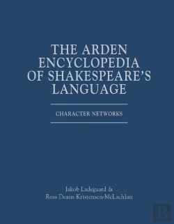 Bertrand.pt - The Arden Encyclopedia Of Shakespeare'S Language