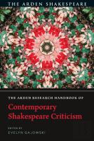 The Arden Research Handbook Of Contemporary Shakespeare Criticism
