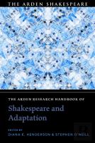 The Arden Research Handbook Of Shakespeare And Adaptation
