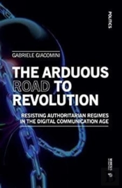 The Arduous Road To Revolution