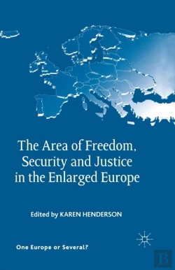 Bertrand.pt - The Area Of Freedom, Security And Justice In The Enlarged Europe