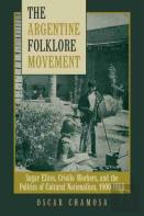 The Argentine Folklore Movement