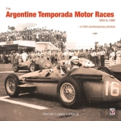 The Argentine Temporada Motor Races 1950 To 1960