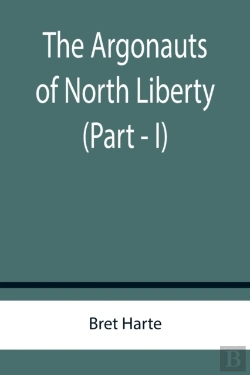 Bertrand.pt - The Argonauts Of North Liberty (Part - I)