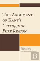 The Arguments Of Kant'S Critique Of Pure Reason