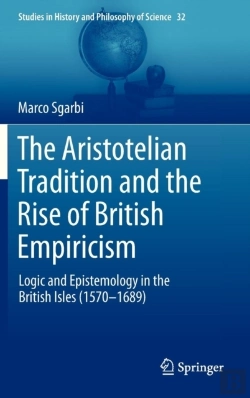 Bertrand.pt - The Aristotelian Tradition And The Rise Of British Empiricism