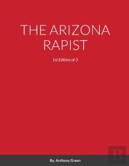 The Arizona Rapist