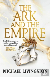 The Ark And The Empire