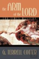 The Arm Of The Lord