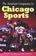 The Armchair Companion To Chicago Sports