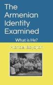 The Armenian Identity Examined