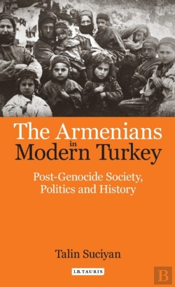 Bertrand.pt - The Armenians In Modern Turkey