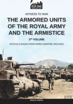 Bertrand.pt - The Armored Units Of The Royal Army And The Armistice - Vol. 2