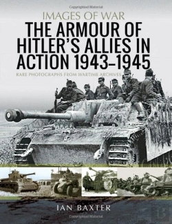 Bertrand.pt - The Armour Of Hitler'S Allies In Action, 1943-1945