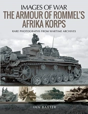The Armour Of Rommel'S Afrika Korps