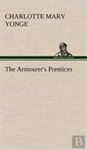 The Armourer'S Prentices