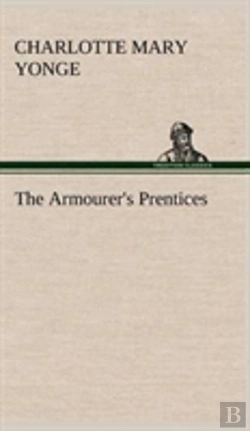 Bertrand.pt - The Armourer'S Prentices