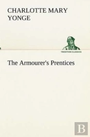 The Armourer'S Prentices