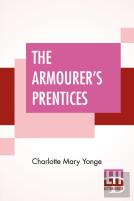 The Armourer'S Prentices