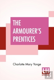 The Armourer'S Prentices