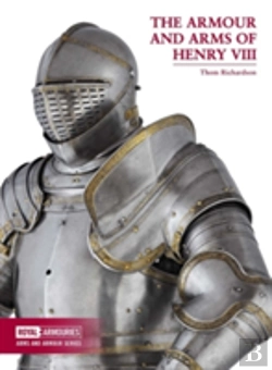 Bertrand.pt - The Arms And Armour Of Henry Viii