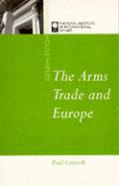 The Arms Trade And Europe