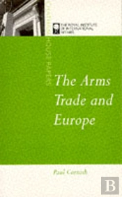 The Arms Trade And Europe