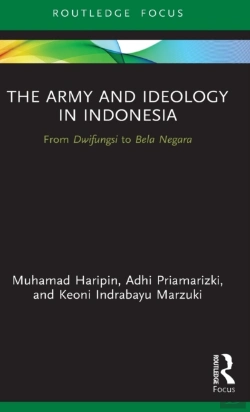 Bertrand.pt - The Army And Ideology In Indonesia