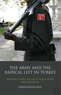 Bertrand.pt - The Army And The Radical Left In Turkey