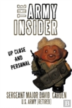 Bertrand.pt - The Army Insider: Up Close And Personal