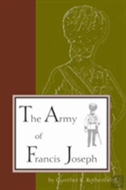 Bertrand.pt - The Army Of Francis Joseph