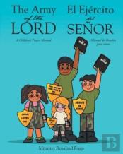 The Army Of The Lord - El Ejercito Del Senor