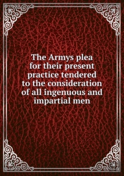 Bertrand.pt - The Armys Plea For Their Present Practice