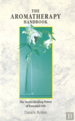 Bertrand.pt - The Aromatherapy Handbook