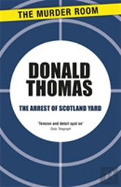 The Arrest Of Scotland Yard