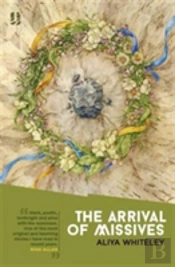 The Arrival Of Missives