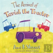 The Arrival Of Tavish The Tractor