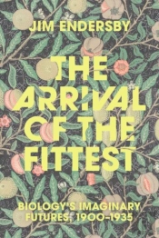 The Arrival Of The Fittest