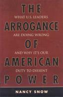The Arrogance Of American Power