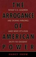 The Arrogance Of American Power