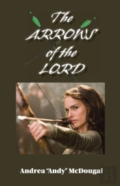 The Arrows Of The Lord