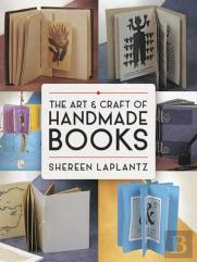 The Art And Craft Of Handmade Books: Revised And Updated