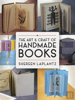 Bertrand.pt - The Art And Craft Of Handmade Books: Revised And Updated