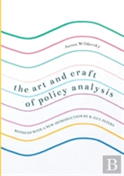 The Art And Craft Of Policy Analysis