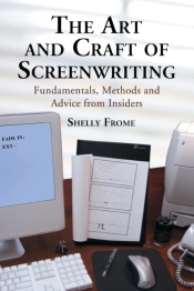 The Art And Craft Of Screenwriting