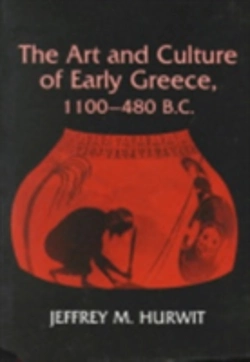 Bertrand.pt - The Art And Culture Of Early Greece, 1100-480 B.C.